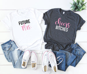 future mrs cheers bitches shirts, bachelorette party shirts, rose gold bridal party shirts, bridal party tees, bachelorette party tees