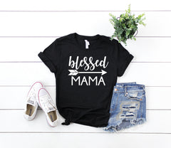 Religious shirt for mom, Gift for wife, Blessed mama t-shirt, shirt, birthday gift for mother, mother's day, mom t-shirt, Woman's top