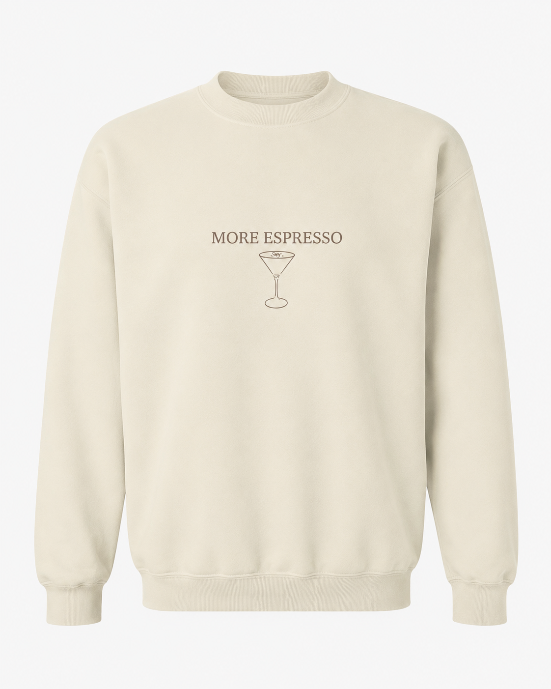 "More Espresso" Martini Crewneck Sweatshirts