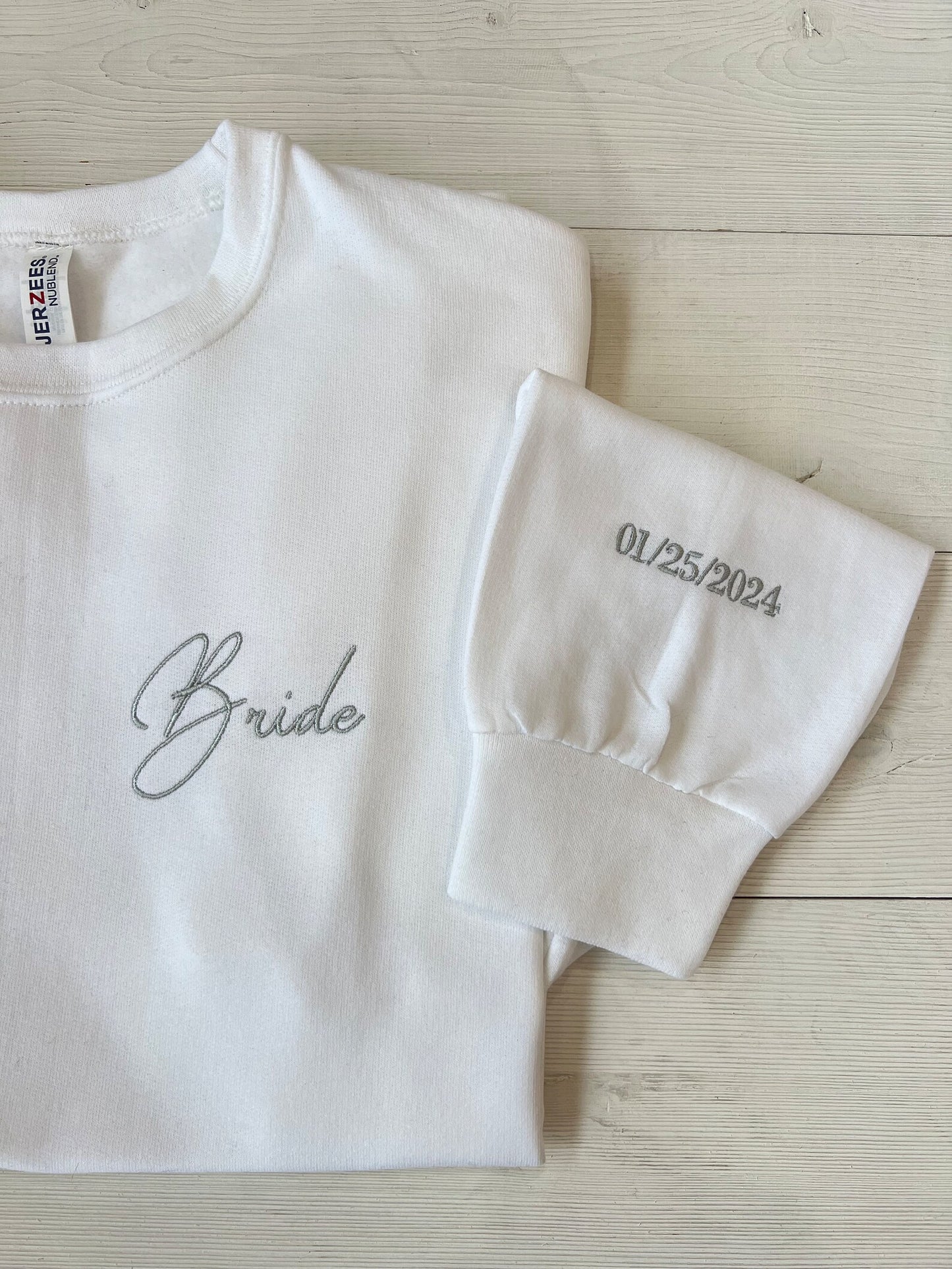 Embroidered Custom Bride Crewneck - Up2ournecksinfabric