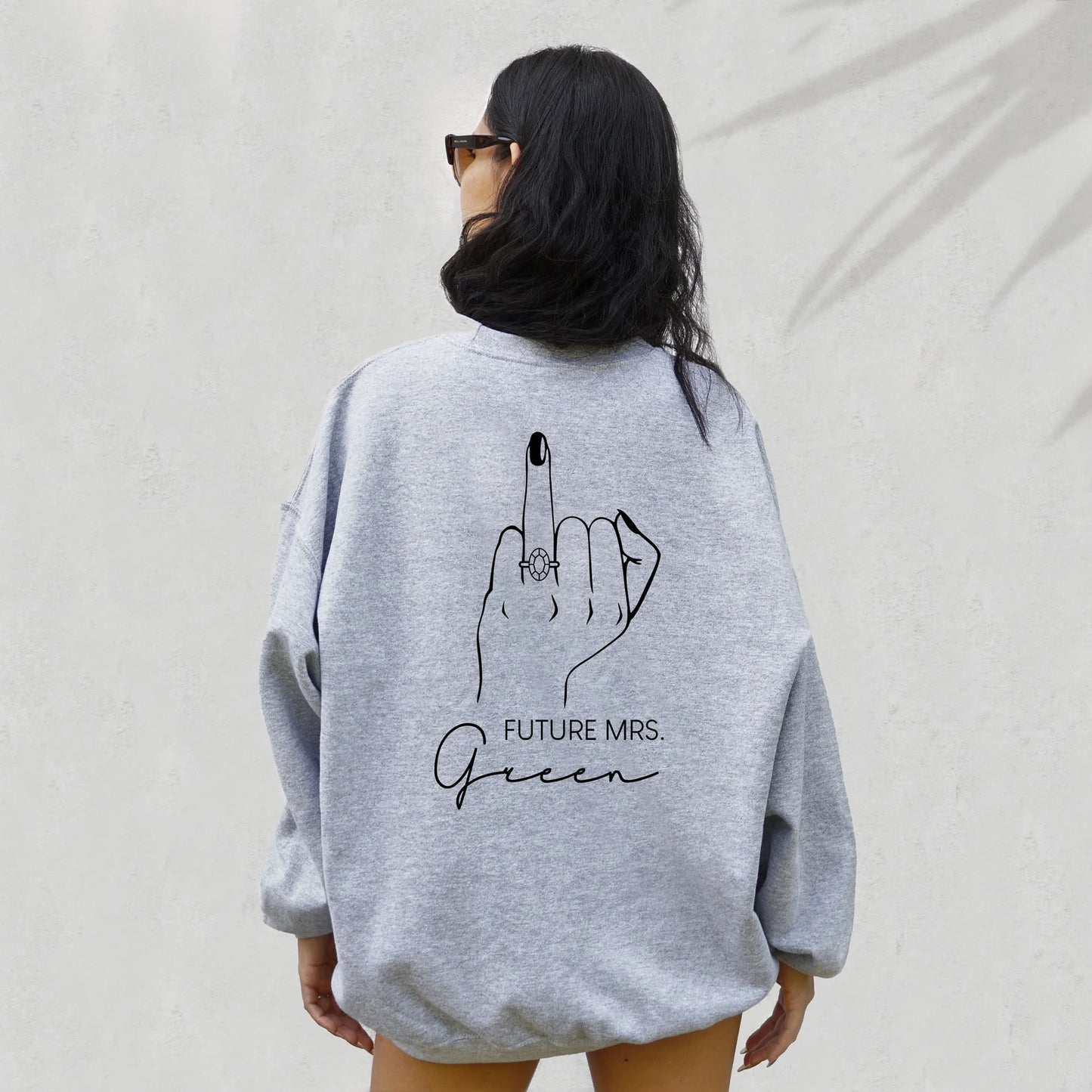 Future Mrs. Custom Ring Finger Sweatshirt - Up2ournecksinfabric