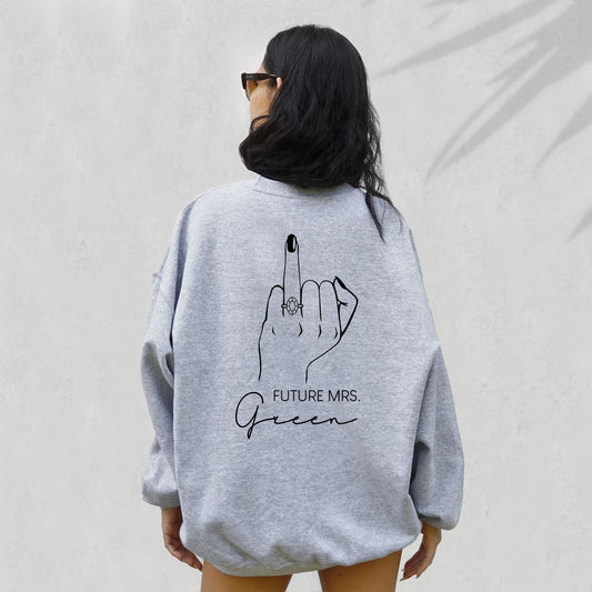 Future Mrs. Custom Ring Finger Sweatshirt