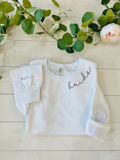 Custom Bridal Party Sweatshirts - Up2ournecksinfabric