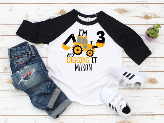 I'm three and i'm digging it shirt, birthday boy shirt, turning 3 shirt, birthday construction shirt, birthday shirt turning 3 years old - Up2ournecksinfabric