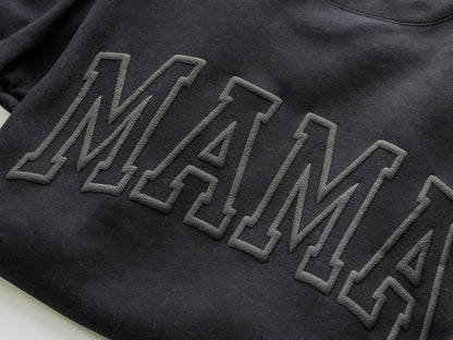 Black Embossed Mama Sweatshirt - Up2ournecksinfabric