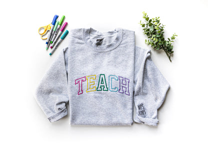 Embroidered Custom Teacher Appreciation Sweatshirt - Up2ournecksinfabric