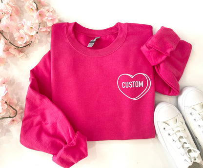 Custom Heart Sweatshirt, Women's Valentine's Day Sweater, Gift for Mom, Valentine's Day Sweatshirt for Women, Candy Heart Sweatshirt - Up2ournecksinfabric