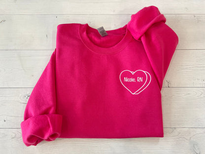 Valentine's day gift for nurse, Personalized Vday gift, nurse sweatshirt, custom nurse shirt, embroidered nurse crew, gift for her, RN gift - Up2ournecksinfabric