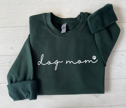 Dog Mom Sweatshirt - Up2ournecksinfabric