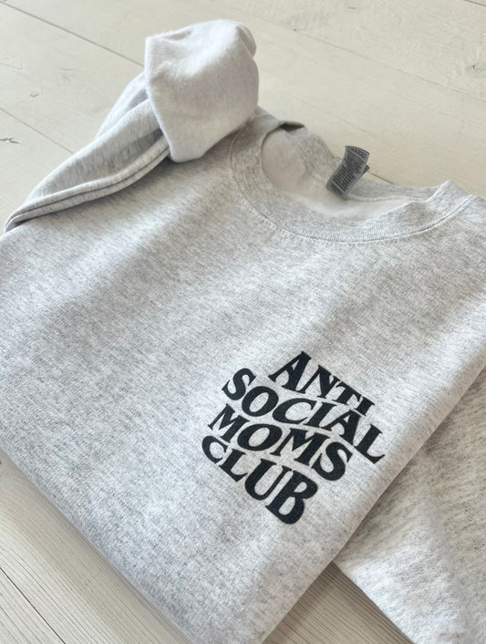 Anti Social Moms Club, Mom Sweatshirt, New Mom Crewneck, Babymoon Gift, Mom Gift, Comfy Mom Sweater, Loungewear, Mom Life, Mother's Day Gift