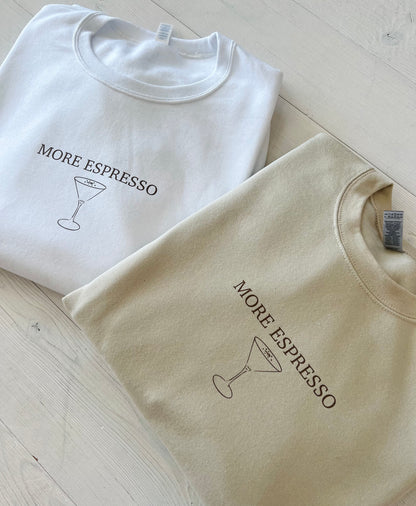 "More Espresso" Crewneck Sweatshirts - Up2ournecksinfabric