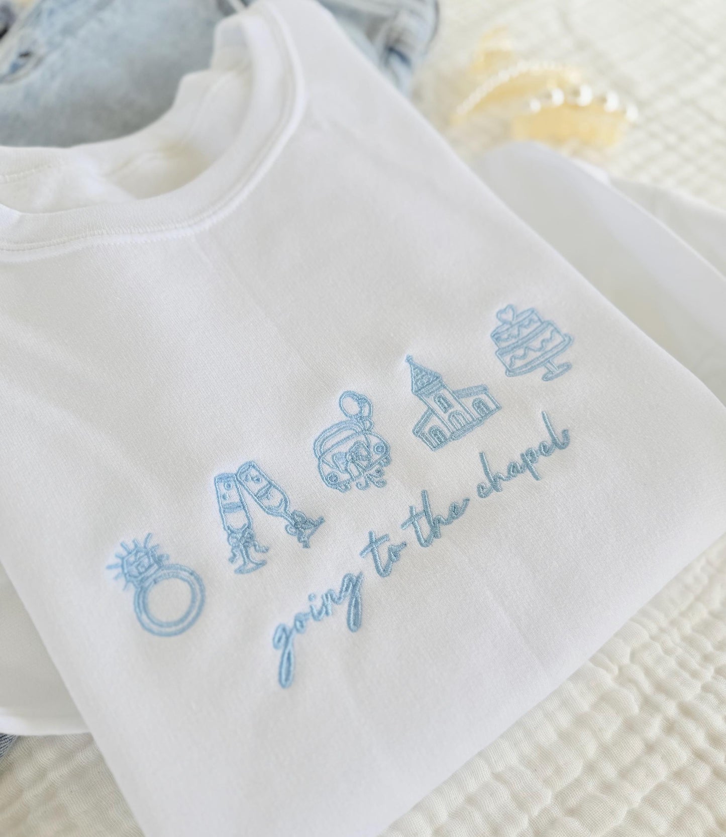 Going To The Chapel, Engagement Gift, Bride Sweatshirt, Bridal Embroidered Sweatshirt, Future Mrs. Sweatshirt, Bride Bachelorette Sweatshirt