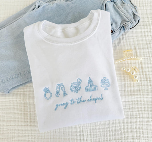 Going To The Chapel, Engagement Gift, Bride Sweatshirt, Bridal Embroidered Sweatshirt, Future Mrs. Sweatshirt, Bride Bachelorette Sweatshirt