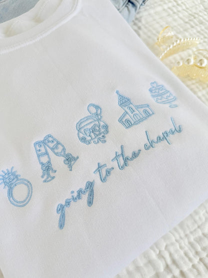 Going To The Chapel, Engagement Gift, Bride Sweatshirt, Bridal Embroidered Sweatshirt, Future Mrs. Sweatshirt, Bride Bachelorette Sweatshirt