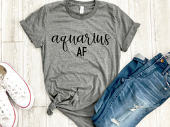aquarius AF shirt, aquarius astrological sign shirt, aquarius shirt, aquarius birthday gift, gift idea, birthday gift, horoscope gift