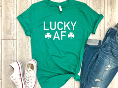 Womens irish shirt - lucky st patricks day tee - lucky af tee - St. Patricks day shirt - womens st. patricks day shirt- irish womens shirt