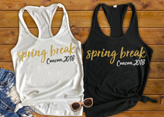 spring break tank - spring break shirts - spring break 2018 - getaway shirts - vacation shirts - girls vacation shirts - college shirt