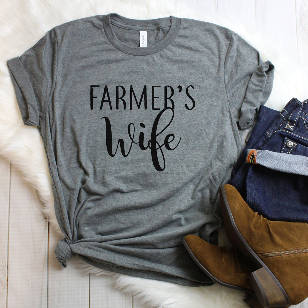 Farmers wife t-shirt, farm life, farmers wife tee, wifey shirt, farmers wife graphic tee, cute women's tee, women's t-shirt, farm life tee
