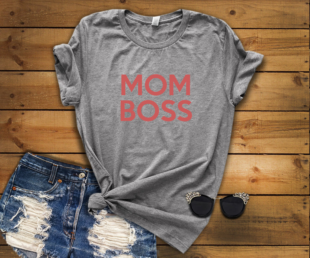 mothers day tee - shirt for mom - funny mom tee - mom tshirt - mom boss - mom gift - gift for her - mothers day gift - gift for wife