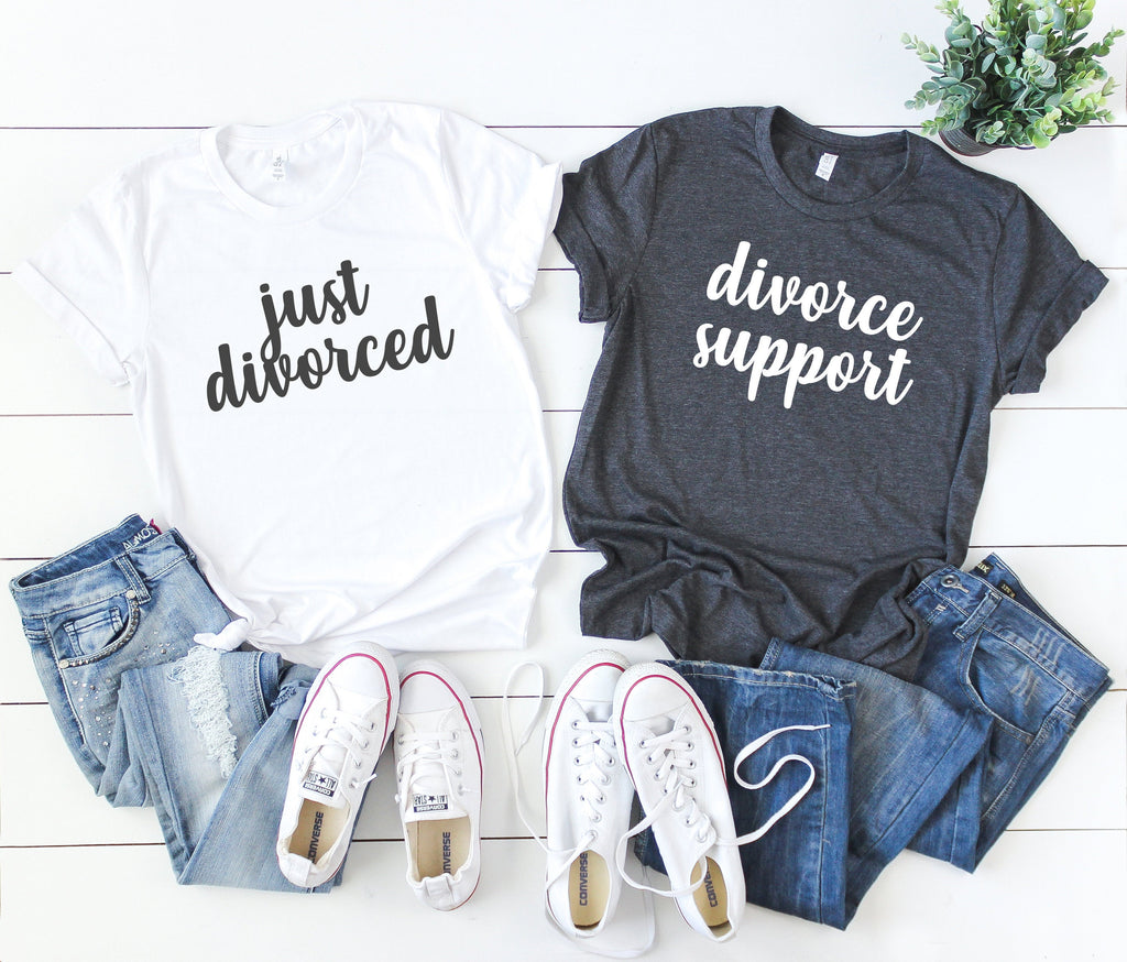 just divorced shirt - divorce support shirts - divorce party shirts - divorce vacation shirts - divorce announcement shirt - divorce party