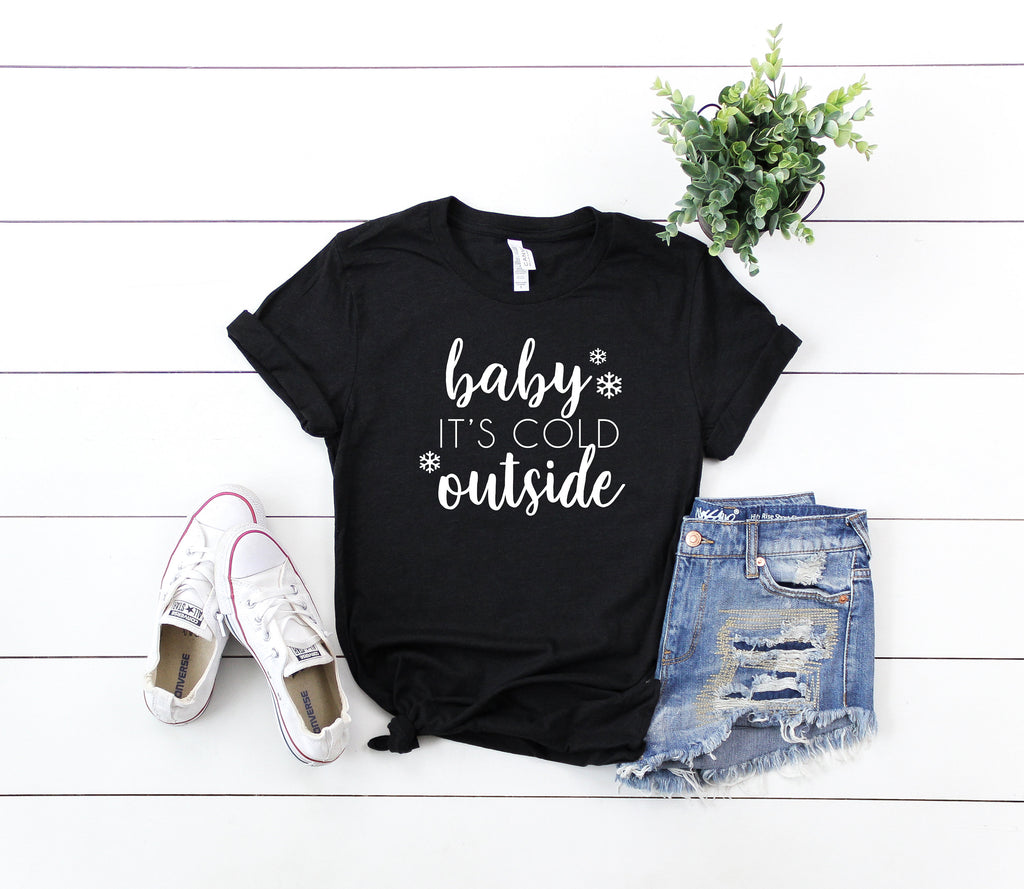 Baby its cold outside shirt, Christmas party shirt, Christmas shirt, Cute Women's Christmas shirt, Holiday shirt, Cute Christmas shirt