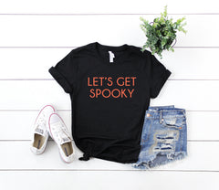 let's get spooky - Womens Halloween Shirt - halloween costume womens - Womens Halloween costume - Funny halloween shirt - witch shirt