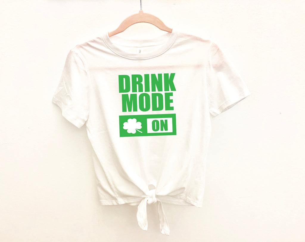 Women's St Patricks day top, Cute St. Patty's day outfit, Drink mode on, Drinking shirt, Shirt for Saint Patrick's day,Saint Patty's day tee