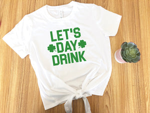 Cute Woman's Crop Top, Crop St. Patty's day shirt,  Women's St Patricks day top, Lets day drink shirt, drinking shirt