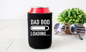 dad bod loading, dad bod can cooler, funny fathers day gift, fathers day gift, dad bod, funny fathers day gift, funny gift for dad