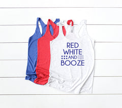 red white and booze - 4th of july tank - funny 4th shirt - 4th of july shirt womens - womens fourth of july shirt - red white and booze tank