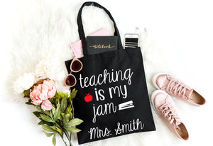 custom teacher tote, teaching is my jam, teacher tote, gift for teacher, end of year school gift for teacher, thank you teacher gift