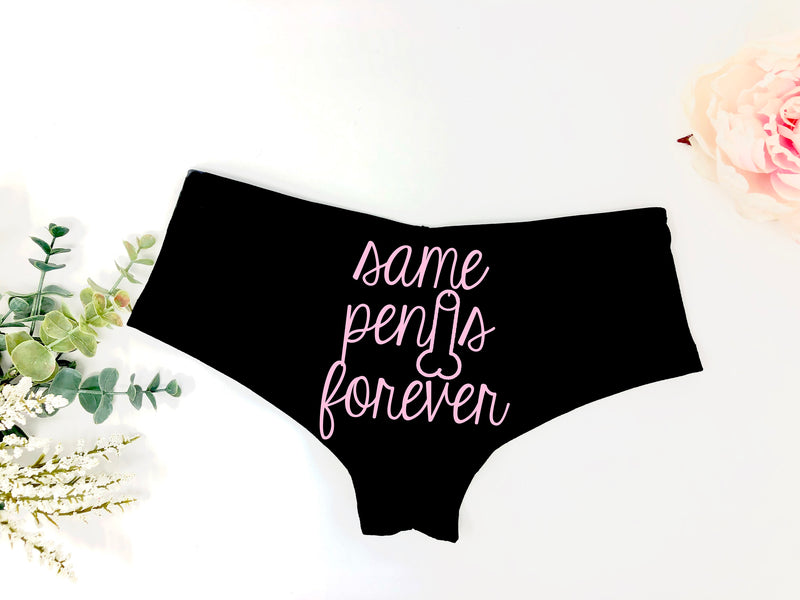 funny penis underwear, same penis forever panties, bachelorette